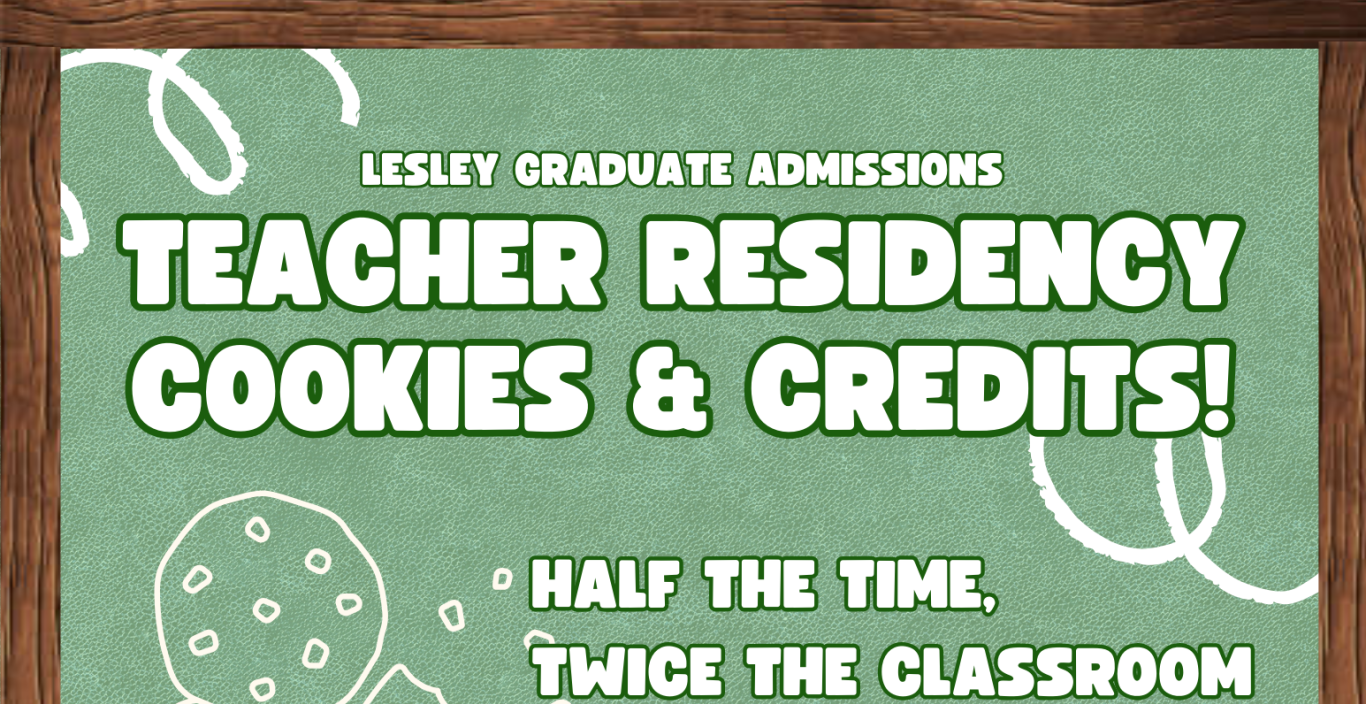 Teacher Residency Cookies and Credits flyer