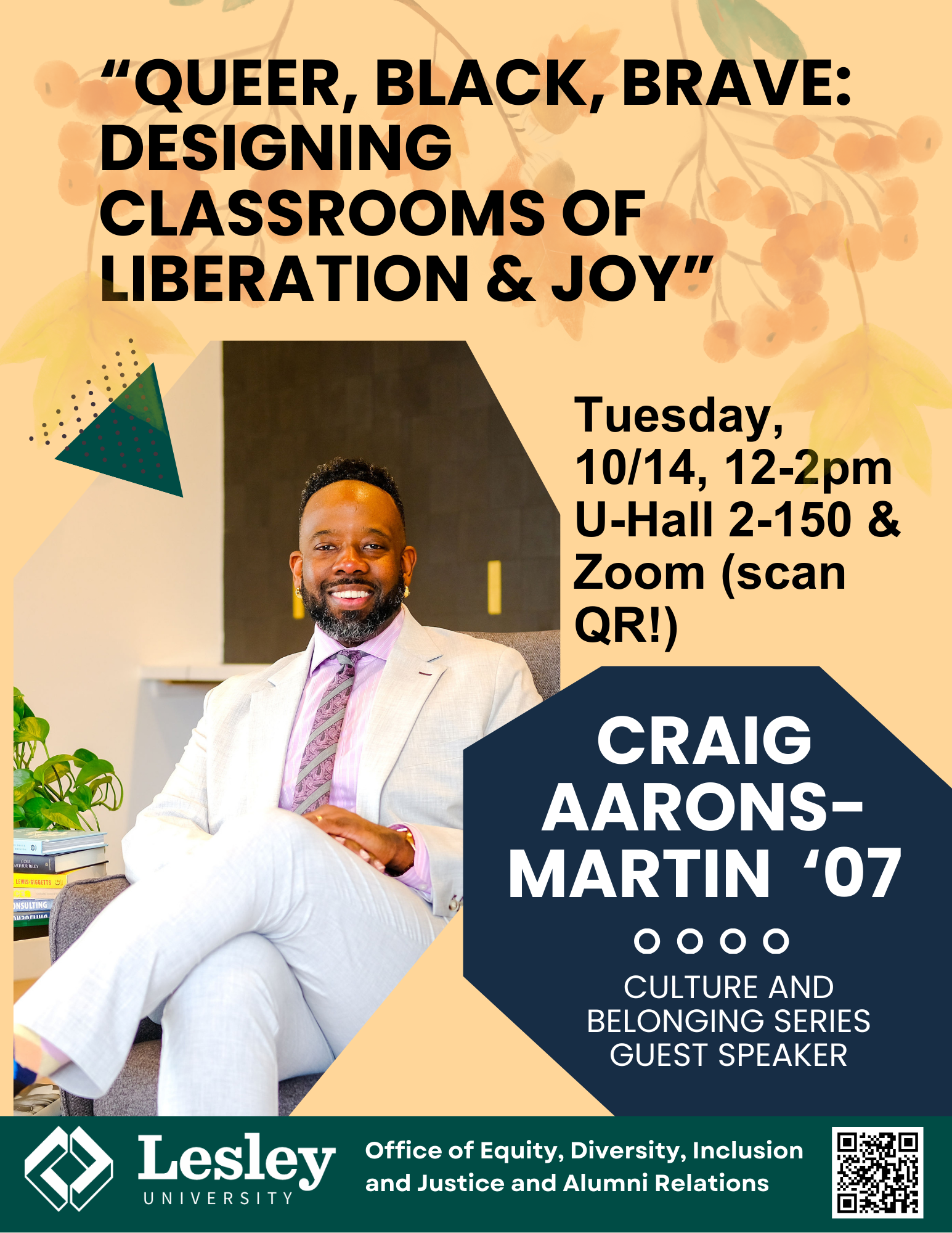 Flyer with yellow background and photo of Craig with text that contains the title of his talk, the date, time, address, and mentions of EDIJ office and alumni relations at the bottom next to QR code