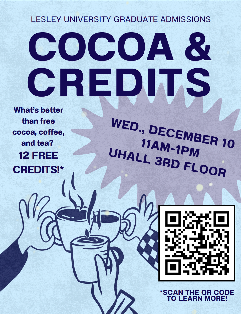 Cocoa and Credits, Wednesday, December 10 from 11am - 1pm