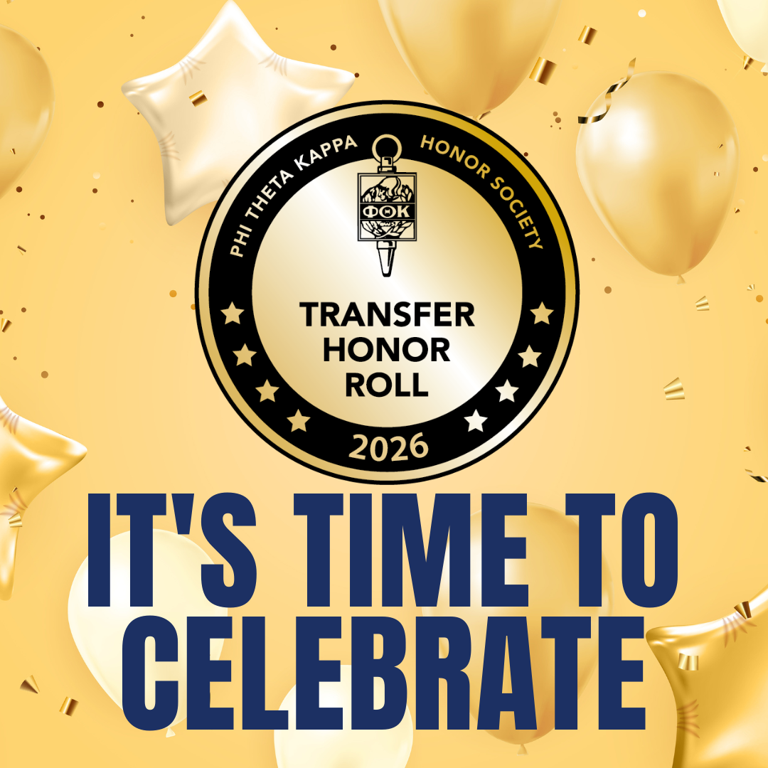 Yellow background with stars and ballons, featuring the PTK Transfer Honor Roll 2026 logo and the text "It's time to celebrate" across the bottom.
