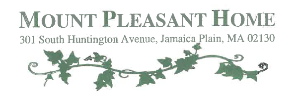 Logo reading "Mount Pleasant Home, 301 South Huntington Avenue, Jamaica Plain, 02130" in green font with green ivy swirled underneath. 