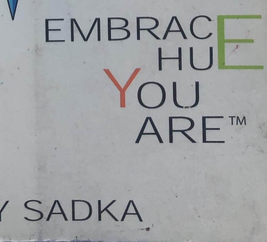 A quote that says "Embrace HuE You Are-TM."