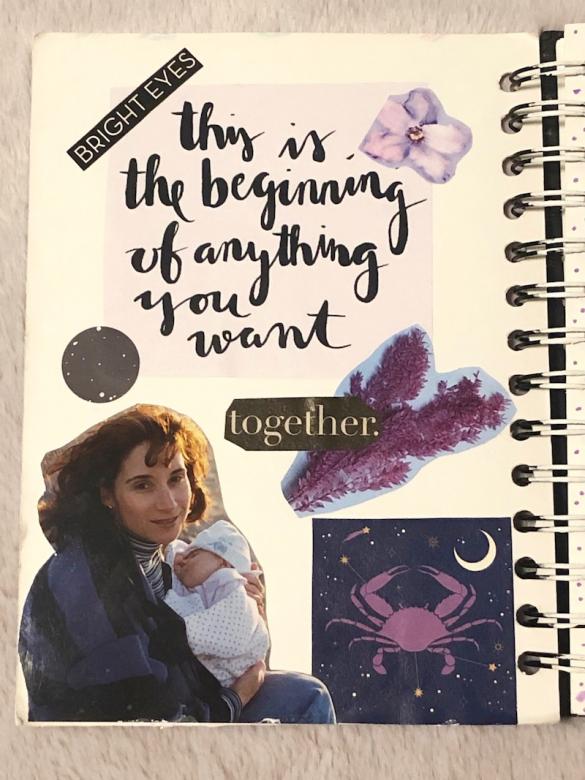 Page one features a picture of my mother with short brown hair and a striped blue shirt holding me as a newborn wrapped in a white blanket. The rest of the page features small flowers clipped from magazines, a crab to represent my zodiac sign which is Cancer, and a quote that reads “this is the beginning of anything you want”