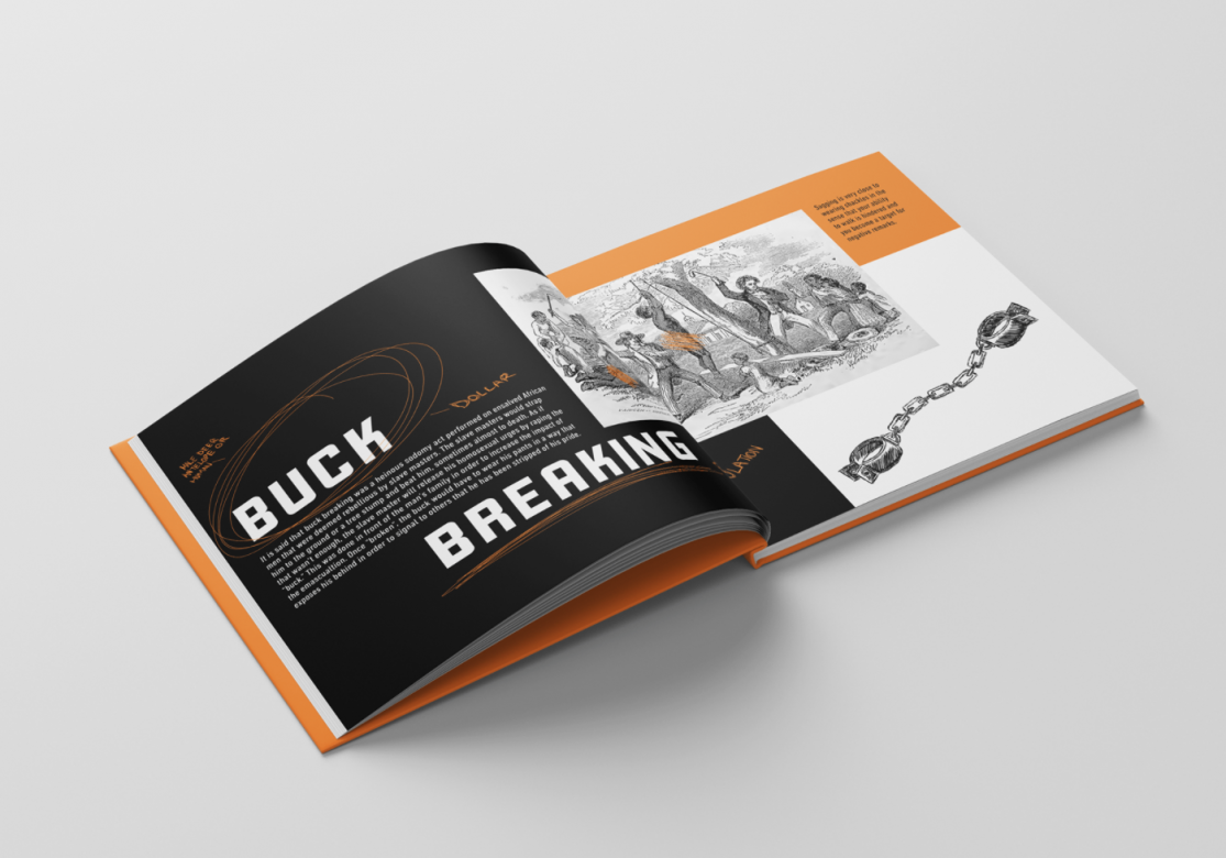 "Saggin" book open. The left page in huge text reads "BUCK BREAKING." A paragraph in between the two words explains what Buck Breaking is. An image on the right page shows a historical illustration of what buck breaking looked like. 