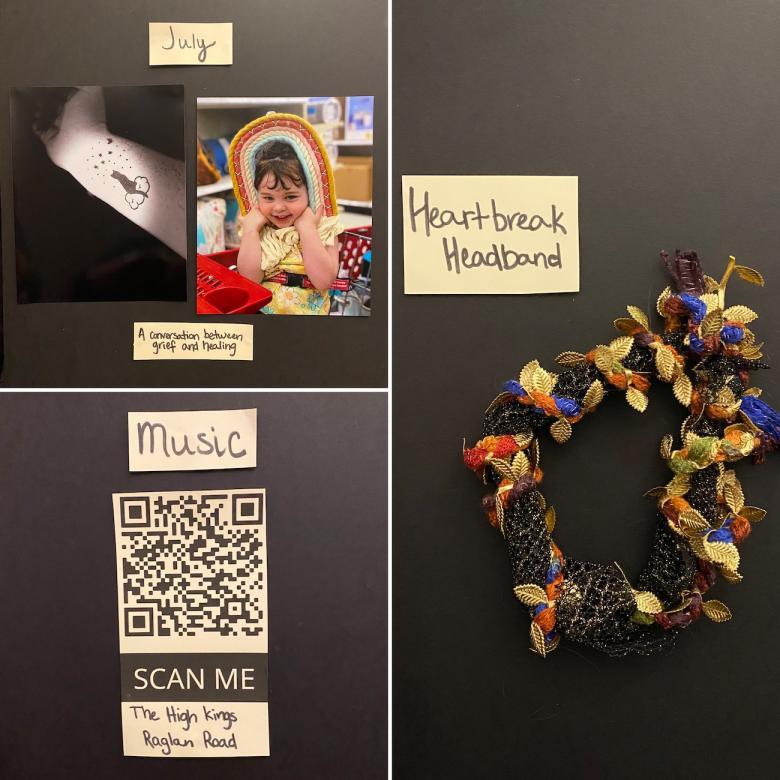 Photos of an arm with a tattoo of a cat on a cloud and of a child holding braided fabric with the text, "July - A conversation between grief and healing." Another image of a QR code that reads "Music - SCAN ME - The High Kings - Raglan Road." Third photo is of black, blue, gold, red and orange material with text, "Heartbreak Headband"