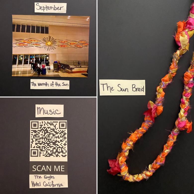 Image of a wall with art resembling a sun on it next to the text "September - The warmth of the sun," a QR code for the song "Hotel California - The Eagles," and colorful braided material next to text, "The Sun Braid"