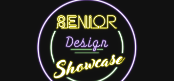 Graphic that looks like a neon sign: Senior Design Showcase 2020