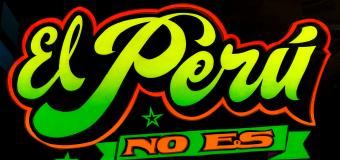 black poster with large scripted text in bright green and red letters spelling out "El Peru no es Lima"
